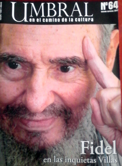 Revista Umbral dedicada a la presencia de Fidel en Las Villas.