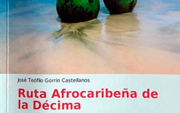 Carátula del libro La ruta afrocaribeña de la décima.