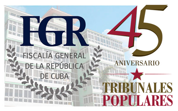Logos de la Fiscalía General y los Tribunales Populares de Cuba en el aniversario 45.