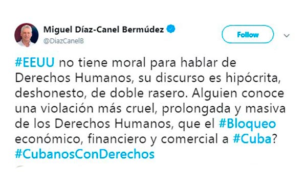 Tuit del presidente de Cuba, Miguel Díaz-Canel, sobre declaraciones del secretario de Estado de los EE. UU.