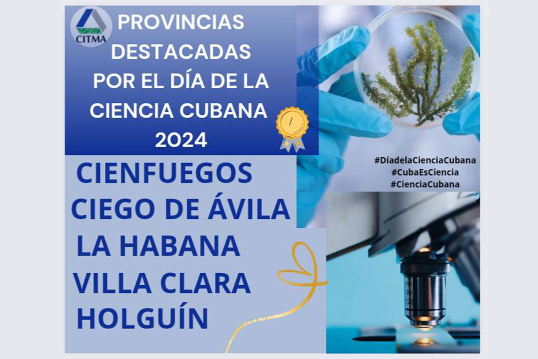 Provincias destacadas por el Día de la Ciencia Cubana.