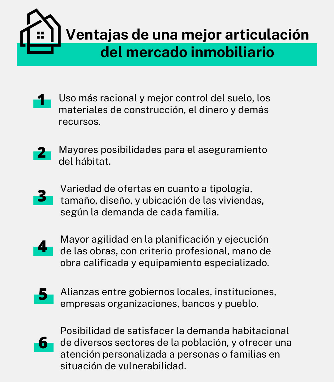 Ventajas de una mejor articulación del mercado inmobiliario.