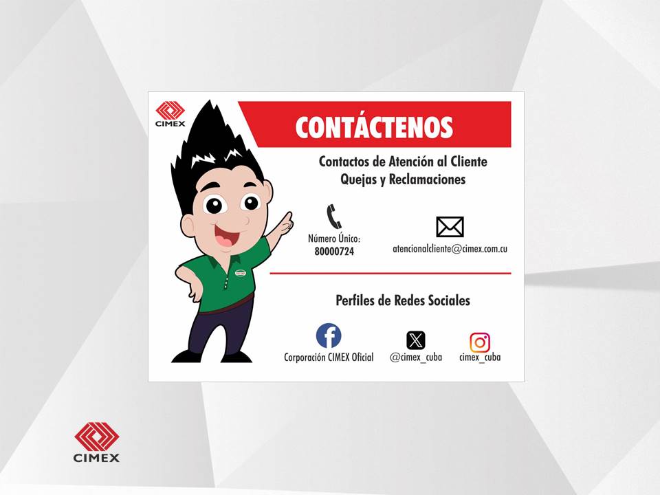 Sistema de comunicación con los clientes de Cimex.