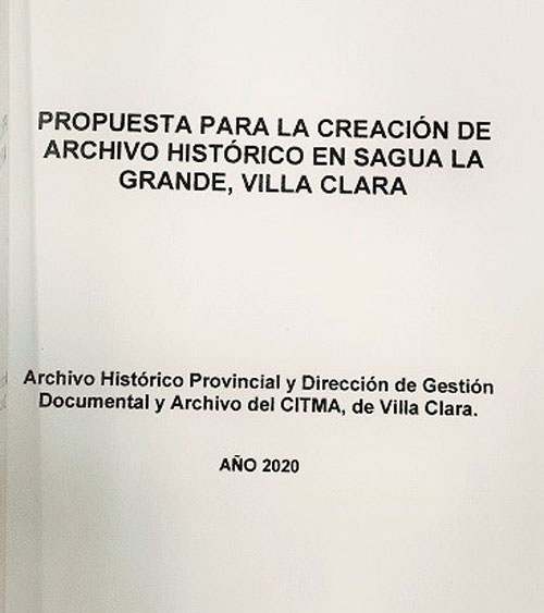 Propuesta para la creación de un archivo histórico en el municipio villaclareño de Sagua la Grande.