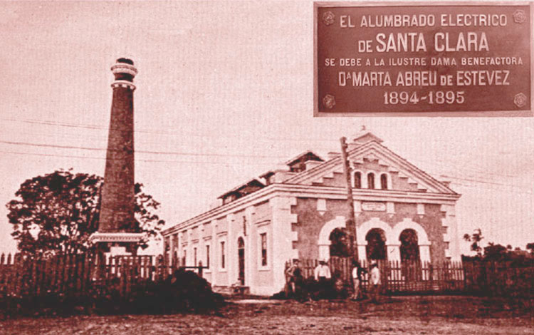 Planta Eléctrica donada por Marta Abreu a la ciudad de Santa Clara.